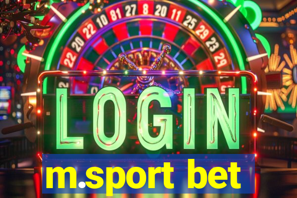 m.sport bet