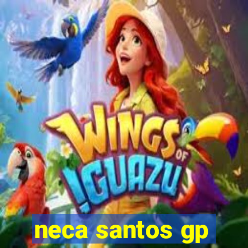 neca santos gp