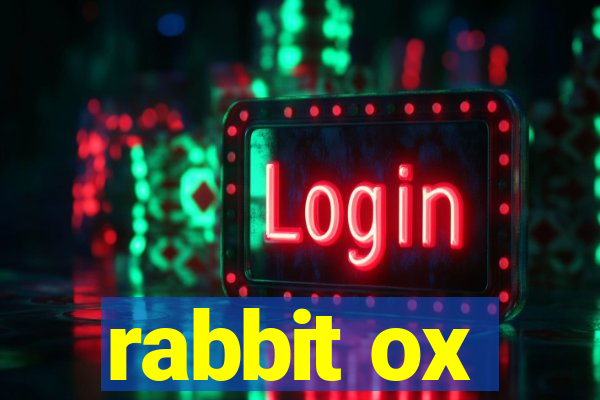 rabbit ox