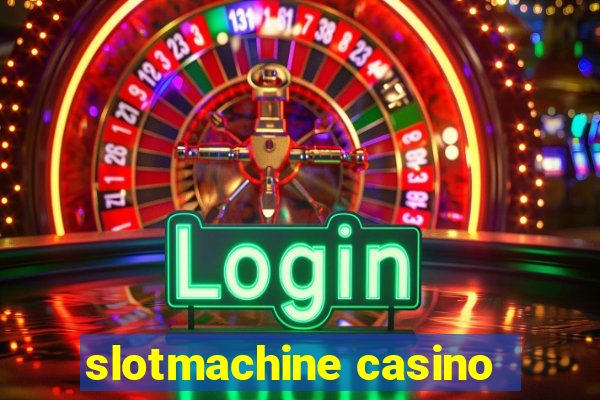 slotmachine casino