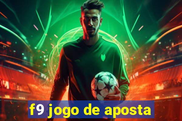 f9 jogo de aposta