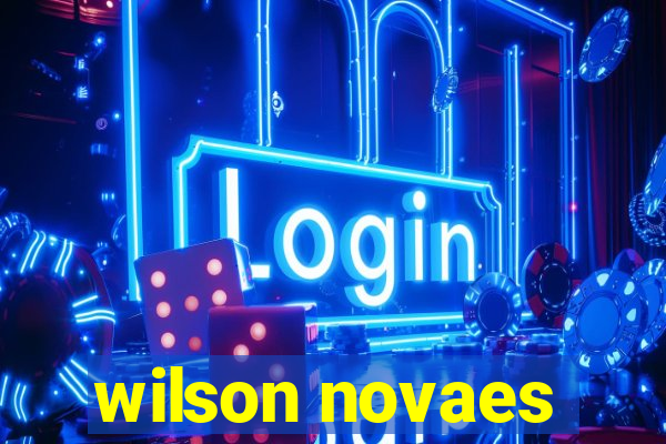 wilson novaes