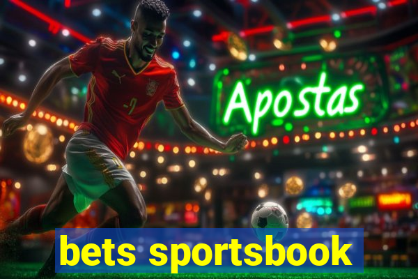 bets sportsbook