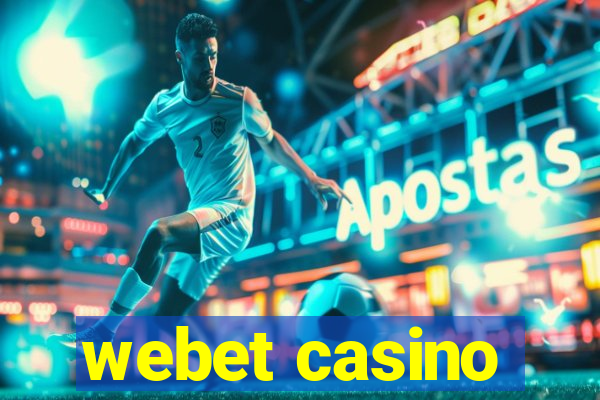 webet casino