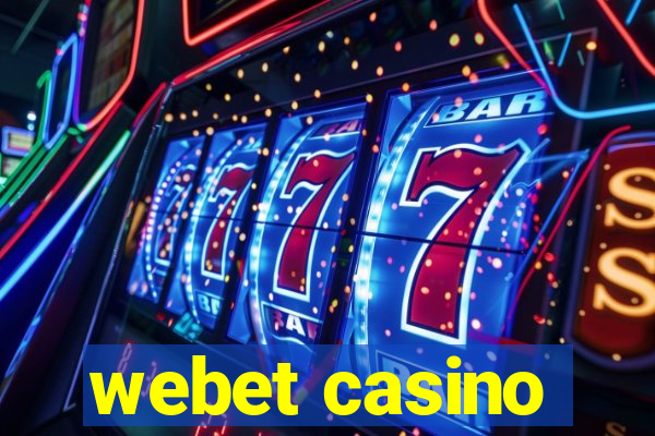 webet casino