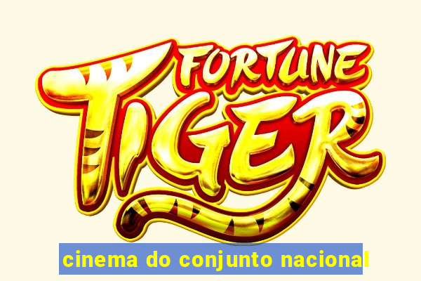 cinema do conjunto nacional