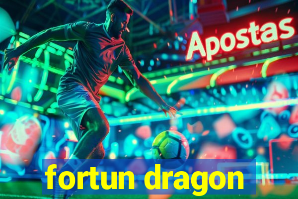 fortun dragon