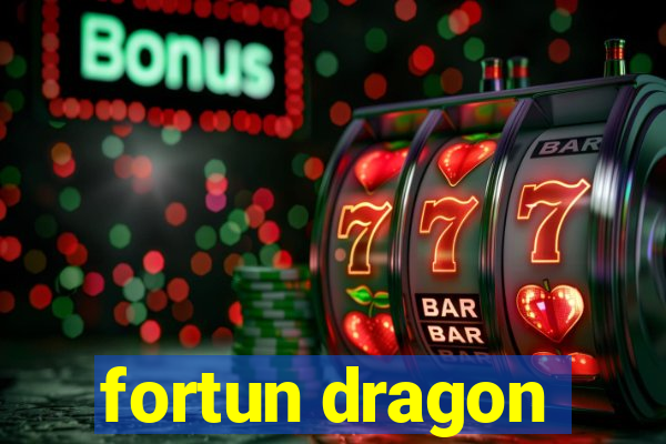 fortun dragon