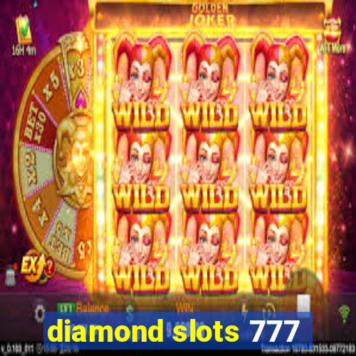 diamond slots 777