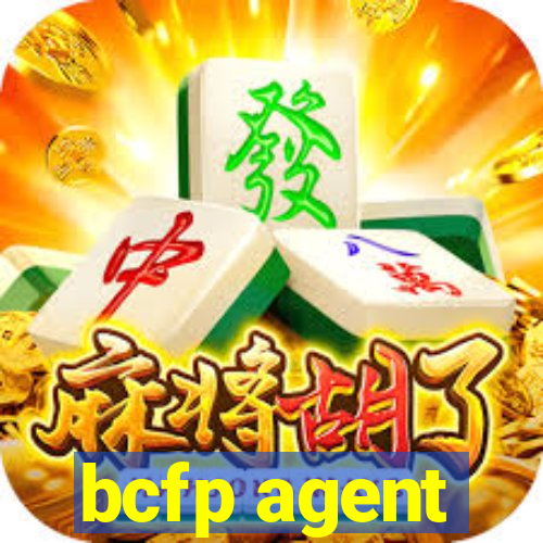 bcfp agent