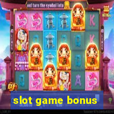 slot game bonus