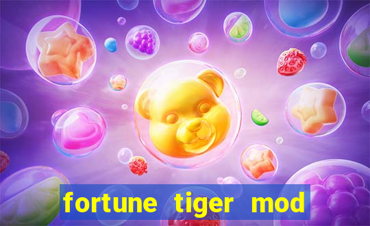 fortune tiger mod apk dinheiro infinito