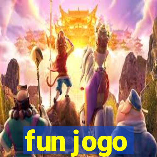 fun jogo