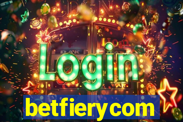 betfierycom