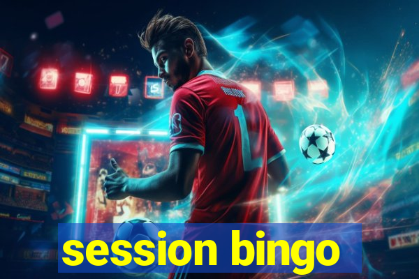 session bingo