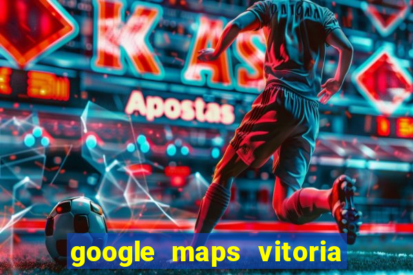 google maps vitoria da conquista