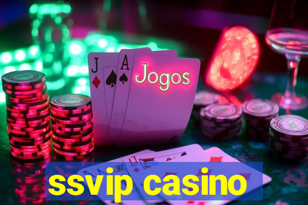 ssvip casino