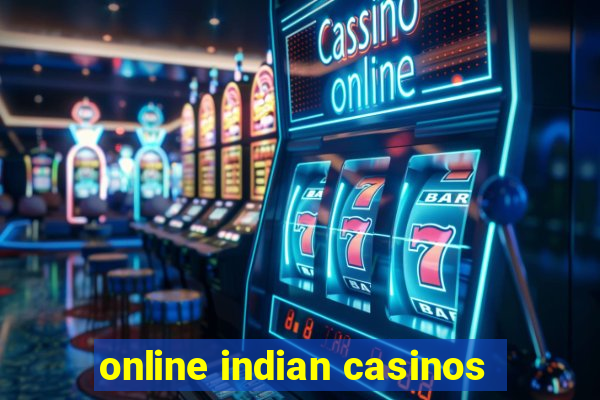 online indian casinos