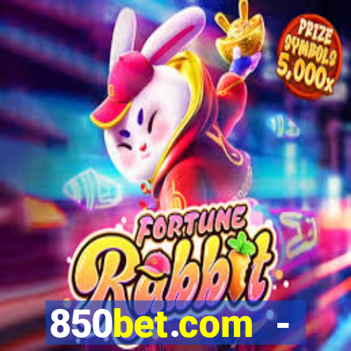 850bet.com - caça-níqueis online cassino