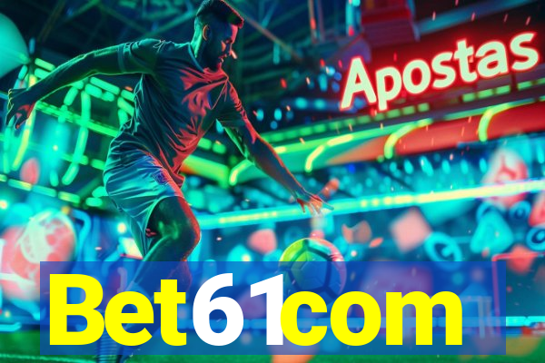 Bet61com