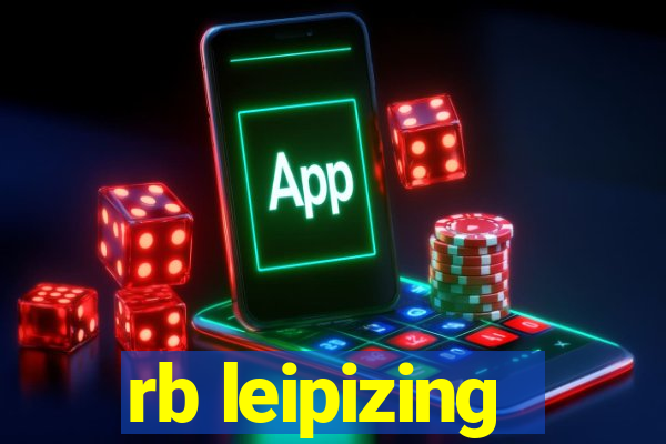 rb leipizing