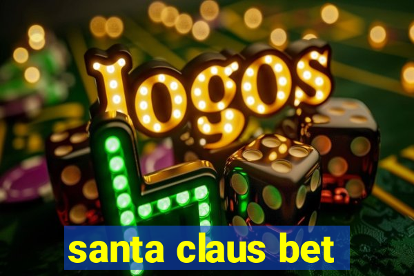 santa claus bet