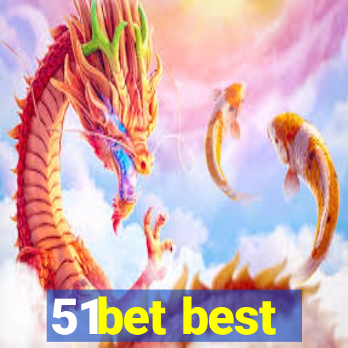 51bet best