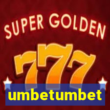 umbetumbet