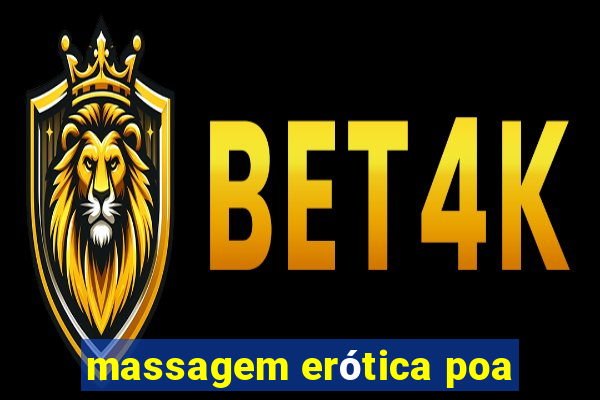 massagem erótica poa