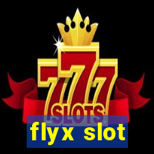 flyx slot