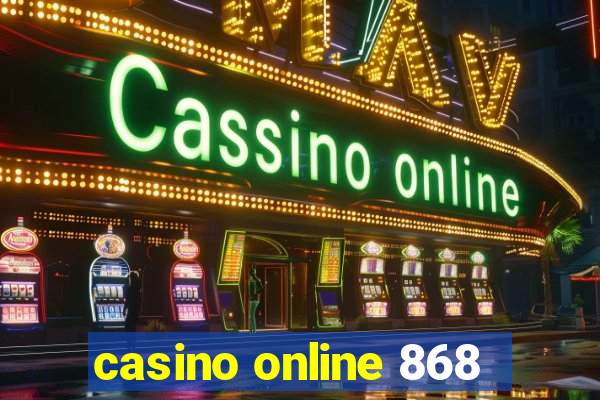 casino online 868