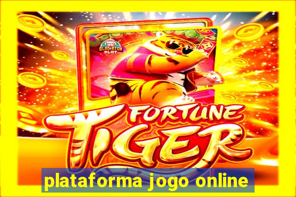 plataforma jogo online