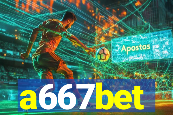 a667bet