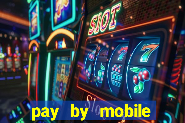 pay by mobile casino boku