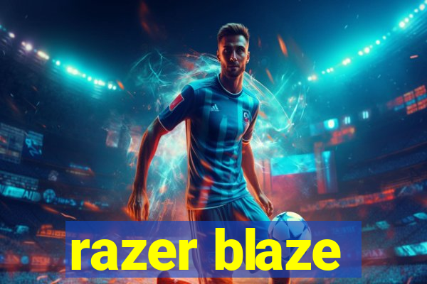 razer blaze