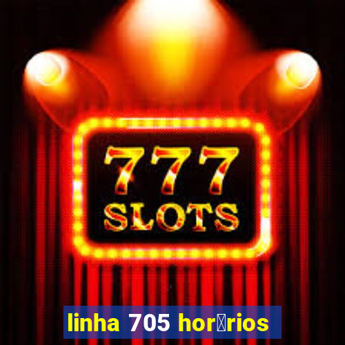 linha 705 hor谩rios