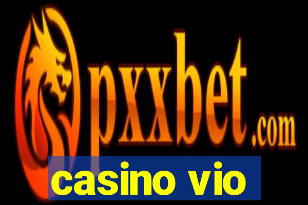 casino vio