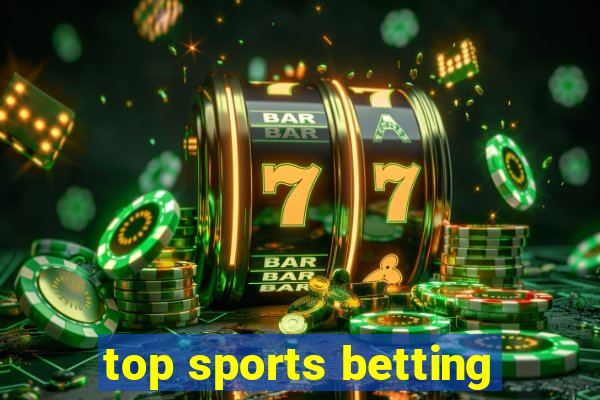 top sports betting