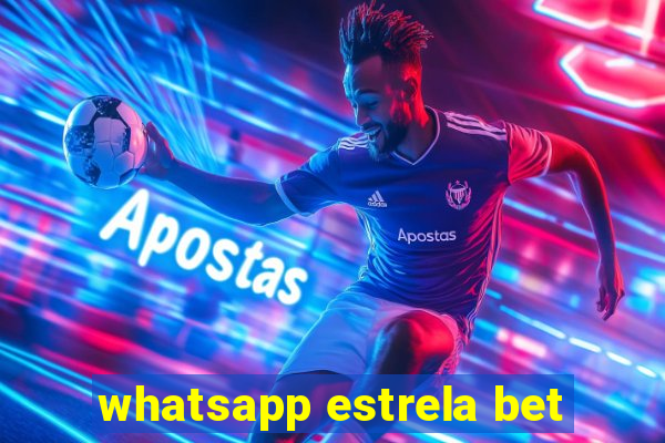 whatsapp estrela bet