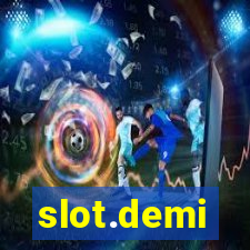 slot.demi