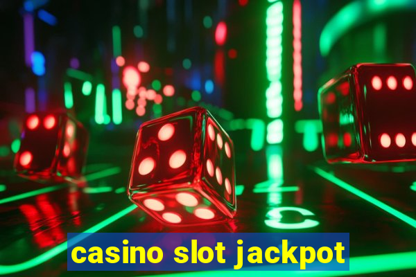 casino slot jackpot