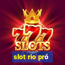 slot rio pró