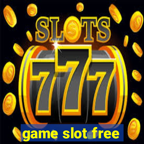 game slot free