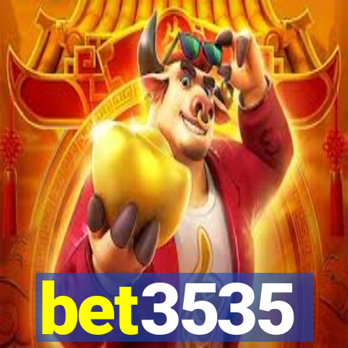 bet3535