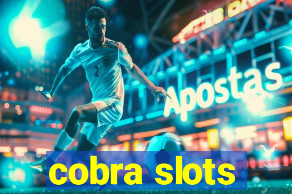 cobra slots