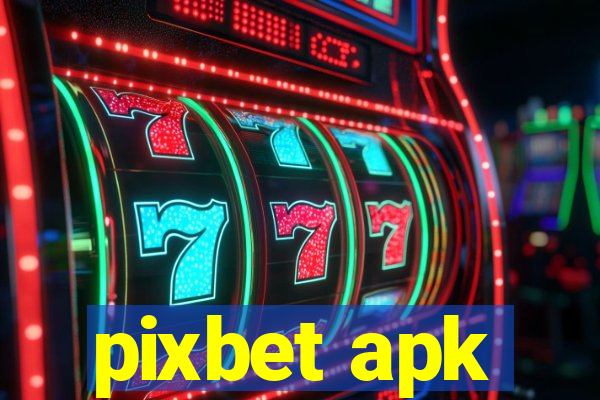 pixbet apk