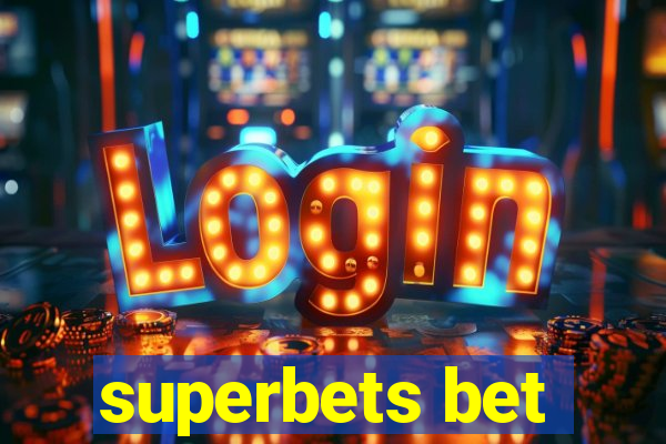 superbets bet