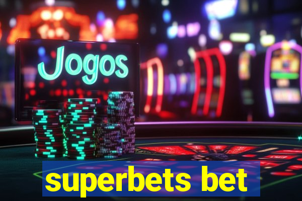 superbets bet