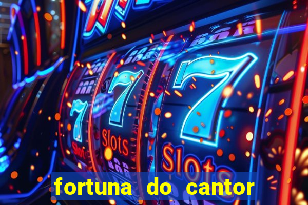 fortuna do cantor sorocaba 2023