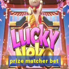 prize matcher bet